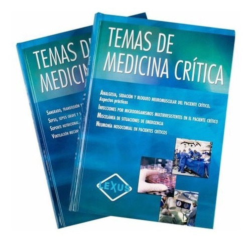 Libro De Temas De Medicina Crítica 2 Tomos - Original Lexus