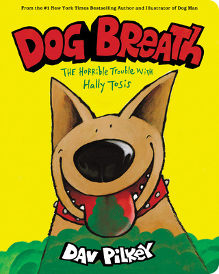 Libro Dog Breath: A Board Book: The Horrible Trouble With...