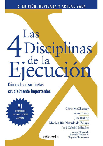 4 Disciplinas De La Ejecución - Covey , Mcchesney Y Huling