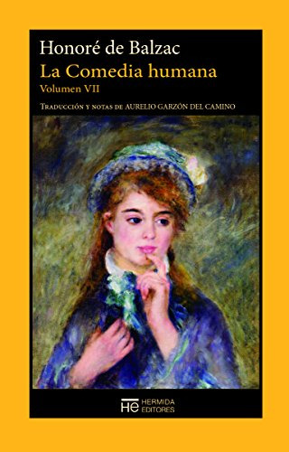 La Comedia Humana - Vol. 7, Honore De Balzac, Hermida