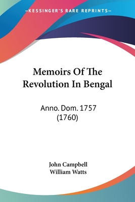 Libro Memoirs Of The Revolution In Bengal: Anno. Dom. 175...