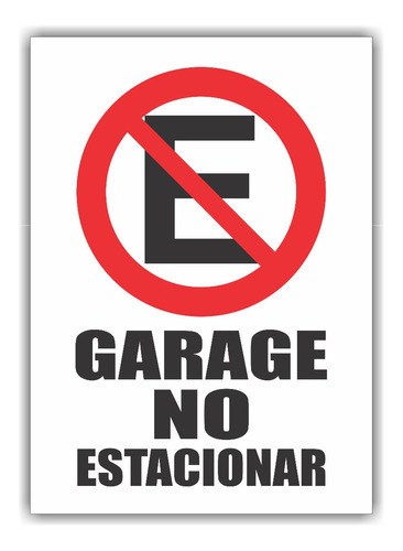 Cartel En En Pvc 3 Mm 30x40cm Garage No Estacionar 