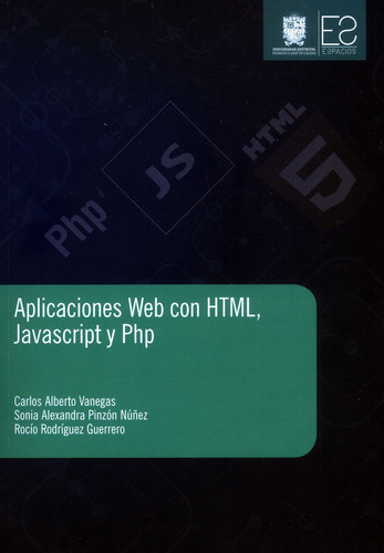 Aplicaciones Web Con Html, Javascript Y Php