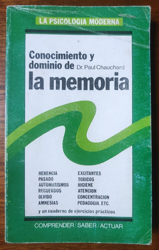 Conocimiento Y Dominio De La Memoria Paul Chauchard