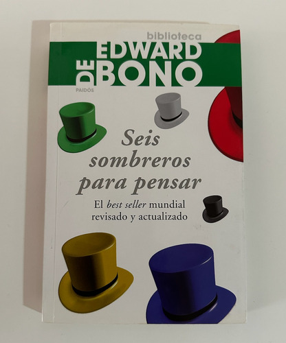 Seis Sombreros Para Pensar De Edward De Bono