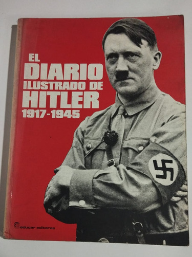 El Diario Ilustrado De Hitler 