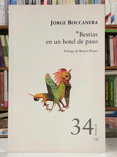Bestias En Un Hotel De Paso - Jorge Boccanera - Salto Página