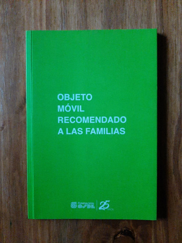 Objeto Móvil Recomendado A Las Familias. Santiago Villanueva