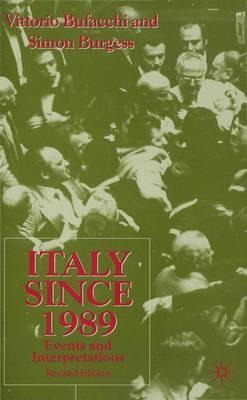 Libro Italy Since 1989 - Vittorio Bufacchi