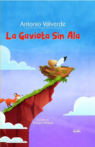 Libro: La Gaviota Sin Ala. , Valverde Hidalgo, Antonio. Edic