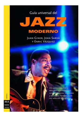 Jazz Moderno , Guia Universal Del