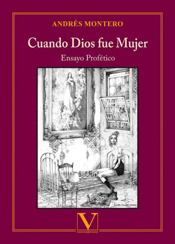 Cuando Dios Fue Mujer, De Montero, Andrés. Editorial Verbum, S.l., Tapa Blanda En Español
