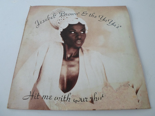 Jezebel Brown - Hit Me With Your Rhythm Stick  Vinilo Aleman