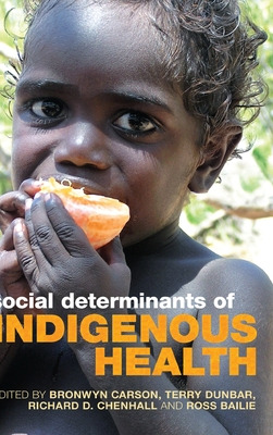 Libro Social Determinants Of Indigenous Health - Carson, ...