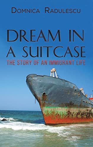 Book : Dream In A Suitcase - Radulescu, Domnica