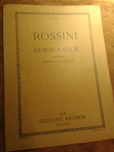 Rossini Semiramide Sinfonia Per Pianoforte Partitura Envios