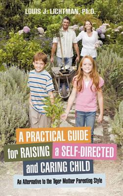 Libro A Practical Guide For Raising A Self-directed And C...