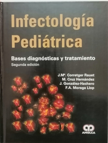 Libro Sobre Infectologia Pediátrica J. M. Corretger Medicina