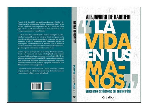 Libro La Vida En Tus Manos Alejandro De Barbieri