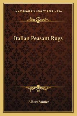 Libro Italian Peasant Rugs - Sautier, Albert