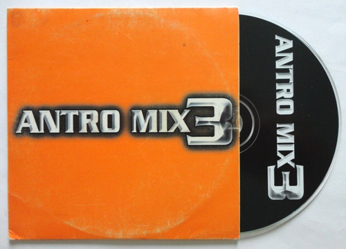 Varios Antro Mix 3 (cd Maxi Single) Euro House Dance Dj 90s (Usado)