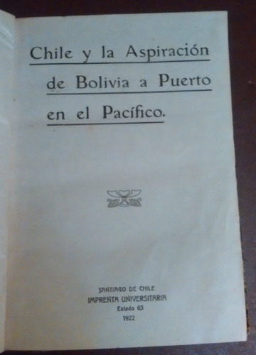 Chile Y La Aspiración De Bolivia A Puerto En El Pacifico