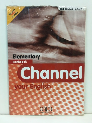 Channel Your English Elementary Workbook - Mitchell H. Q. /