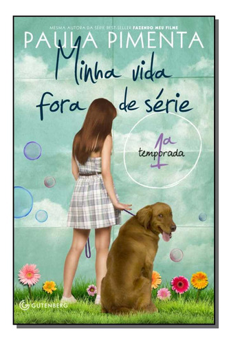 Libro Minha Vida Fora De Serie 1 Temporada De Pimenta Paula