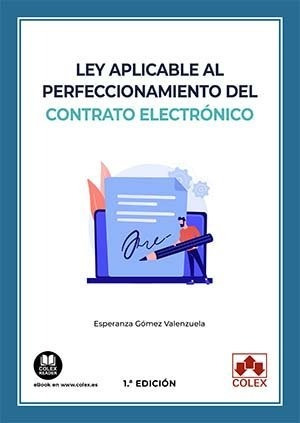 Libro Ley Aplicable Al Perfeccionamiento Del Contrato Ele...