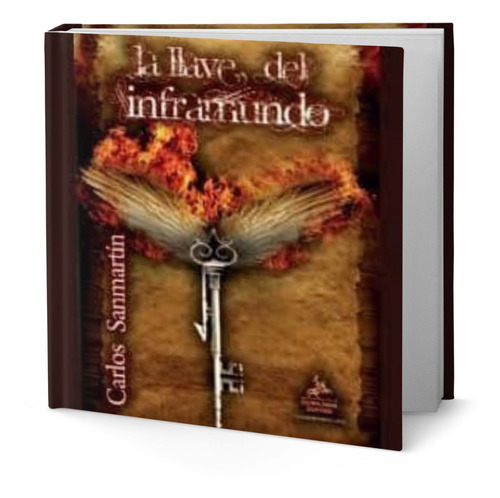LA LLAVE DEL INFRAMUNDO, de CARLOS SANMARTIN. Editorial Entrelineas Editores, tapa blanda en español, 2011