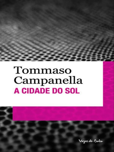 A Cidade Do Sol: Edição De Bolso, De Campanella, Tommaso. Editora Vozes De Bolso, Capa Mole, Edição 1ª Edição - 2014 Em Português