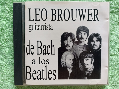 Eam Cd Leo Brouwer Guitarrista De Bach A Los Beatles 1995