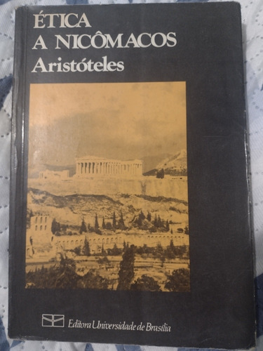 Ética A Nicomacos - Aristoteles - Livro
