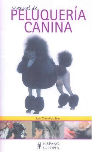 Libro Manual De Peluquerã­a Canina