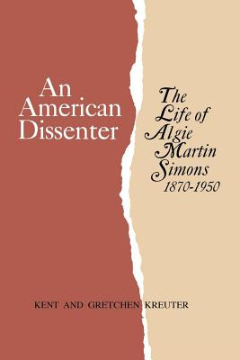 Libro An American Dissenter: The Life Of Algie Martin Sim...