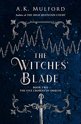 Libro The Witches' Blade De Mulford A K  Harper Collins