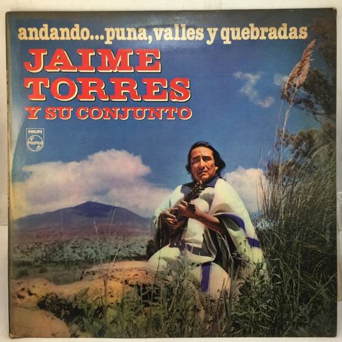 Jaime Torres - Andando Punas Valles Y Quebradas - Vinilo Lp