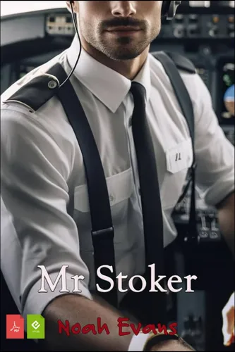 Mr Stroker, Noah Evans