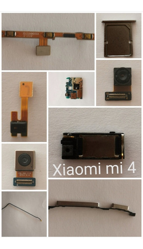 Xiaomi Mi 4 Camaras,centro Tarjeta, Bocinas, Flex Encendido,