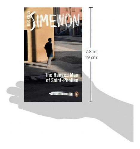 The Hanged Man Of Saint-pholien (inspector Maigret), De Georges Simenon. Editorial Penguin Books, Tapa Blanda En Inglés, 0000