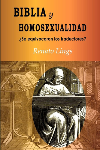 Libro: Biblia Y Homosexualidad¿se Equivocaron Traductore