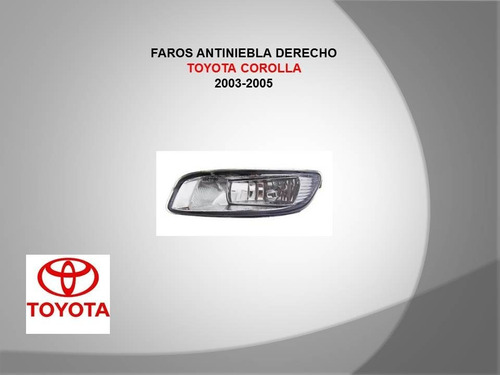 Faro Antiniebla Izquierdo Toyota Corolla 2003-2005