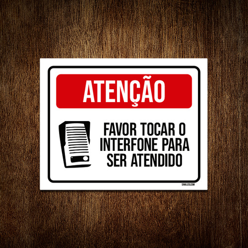 Placa Atenção Favor Tocar Interfone Ser Atendido 36x46