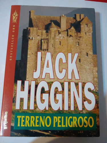 Terreno Peligroso - Jack Higgins - Grijalbo C5