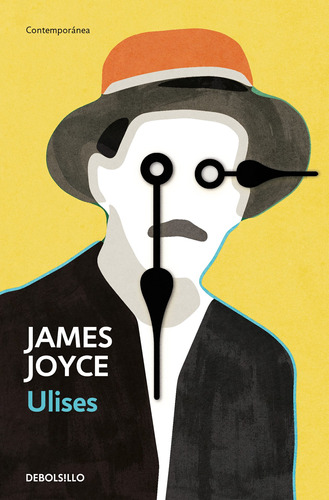 Ulises, de Joyce, James. Serie Debolsillo Editorial Debolsillo, tapa blanda en español, 2021
