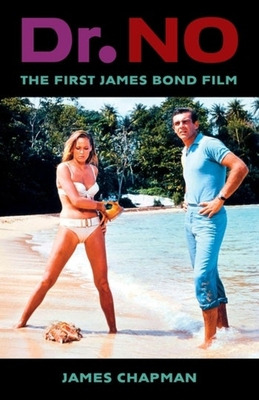 Libro Dr. No: The First James Bond Film - Chapman, James