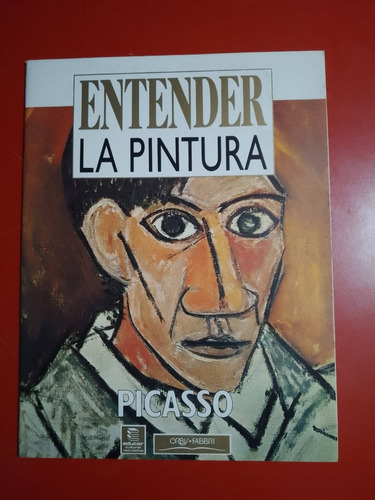 Entender La Pintura Picasso