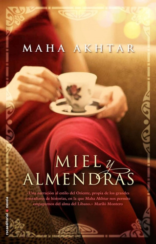 Libro Miel Y Almendras De Akhtar Maha
