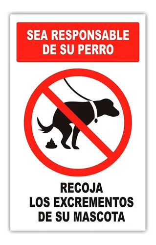 Señal Recoger Excrementos Perros Mascotas Letrero Aviso Kt8p | Cuotas ...
