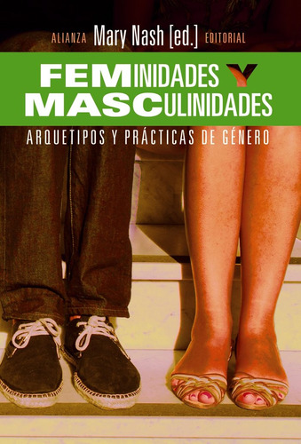 Feminidades Y Masculinidades (libro Original)